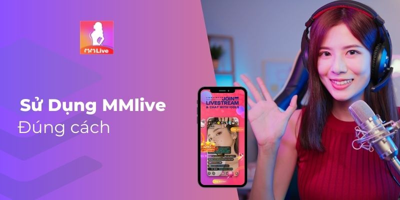 Khám Phá MMlive: Ứng Dụng Gái Xinh Mới Nhất Hấp Dẫn Giới Trẻ